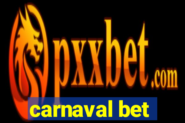 carnaval bet